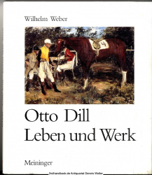 Otto Dill - Leben und Werk