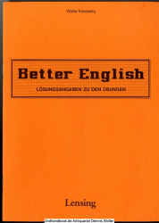 Better English. Lösungsangaben zu den Übungen