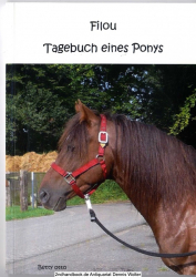 Filou : Tagebuch eines Ponys