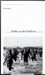 Soldat an der Ostfront : 1941 - 1945