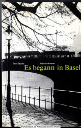 Es begann in Basel : Kriminalroman