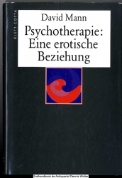 Psychotherapie: eine erotische Beziehung