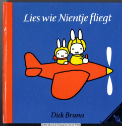 Lies wie Nientje fliegt : [autoris. Übers. d. holländ. Ausg.]