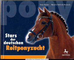 Stars der deutschen Reitponyzucht Bd. 1