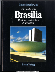 Brasilia : moderne Architektur in Brasilien