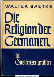 Die Religion der Germanen in Quellenzeugnissen 