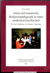 Islam und islamische Religionspädagogik in einer modernen Gesellschaft