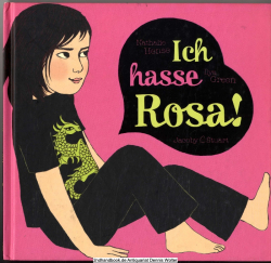 Ich hasse Rosa!