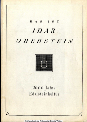 Idar-Oberstein : 2000 Jahre Edelsteinkultur