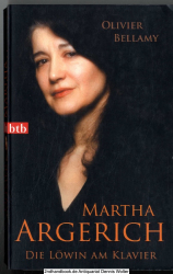 Martha Argerich : die Löwin am Klavier