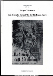 Der deutsche Heimatfilm der fünfziger Jahre : Motive, Symbole und Handlungsmuster