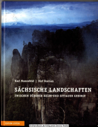 Sächsische Landschaften : zwischen Dübener Heide und Zittauer Gebirge