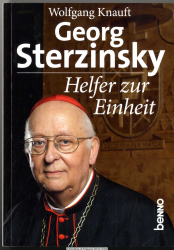 Georg Sterzinsky : Helfer zur Einheit
