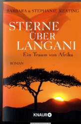 Sterne über Langani : ein Traum von Afrika : Roman