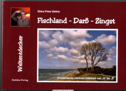 Fischland - Darß - Zingst : Deutschlands schönste Halbinsel von A bis Z