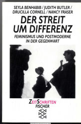 Der Streit um Differenz : Feminismus und Postmoderne in der Gegenwart