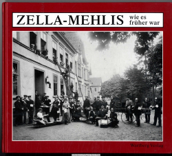 Zella-Mehlis - wie es früher war
