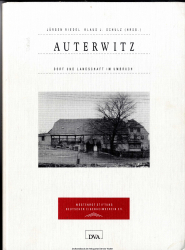 Auterwitz : Dorf und Landschaft im Umbruch