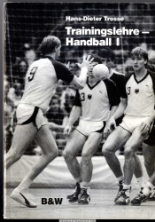 Trainingslehre Handball Bd. 1