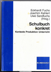 Schulbuch konkret : Kontexte - Produktion - Unterricht