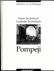 Pompeji : vom 7. Jahrhundert v. Ch. bis 79 n. Chr.