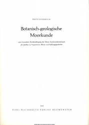 Botanisch-geologische Moorkunde : unter bes. Berücks. d. Moore Nordwestdeutschlands als Quellen z. Vegetations-, Klima- u. Siedlungsgeschichte