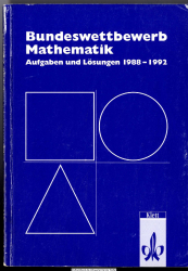 Bundeswettbewerb Mathematik. Aufgaben und Lösungen 1988-1992