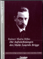 Rainer Maria Rilke, Die Aufzeichnungen des Malte Laurids Brigge : Unterrichtsvorschläge und Kopiervorlagen zu Buch, Audio book, CD-ROM