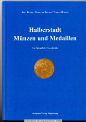 Halberstadt - Münzen und Medaillen im Spiegel der Geschichte Bd. 1., Münzen