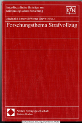 Forschungsthema Strafvollzug