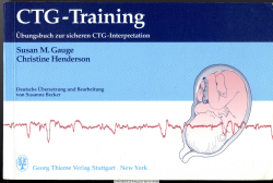 CTG-Training : Übungsbuch zur sicheren CTG-Interpretation