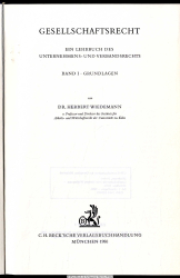 Gesellschaftsrecht Bd. 1., Grundlagen