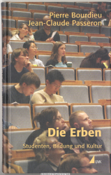 Die Erben : Studenten, Bildung und Kultur