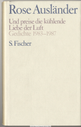 Und preise die kühlende Liebe der Luft : Gedichte 1983 - 1987
