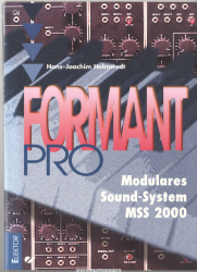 FORMANT-Pro : modulares Sound-System MSS 2000