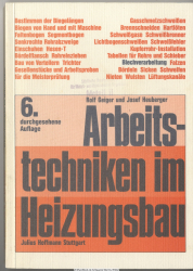 Arbeitstechniken im Heizungsbau : Lehrbuch der Meisterschule für Heizungs- und Lüftungsbauer, Stuttgart