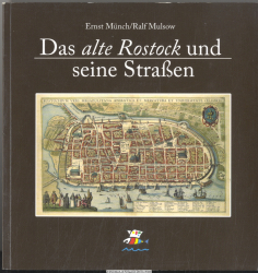 Das alte Rostock und seine Straßen