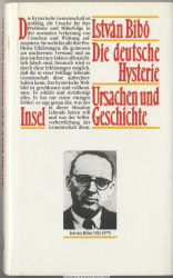 Die deutsche Hysterie : Ursachen und Geschichte