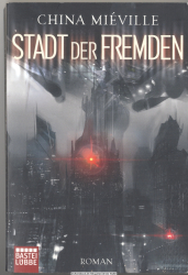 Stadt der Fremden : Roman