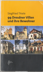 99 Dresdner Villen und ihre Bewohner