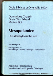Mesopotamien : Annäherungen 4., Die altbabylonische Zeit