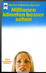 Millionen könnten besser sehen : das Trainingsbuch für gute und schlechte Augen