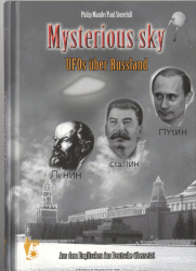 Mysterious sky : UFOs über Russland
