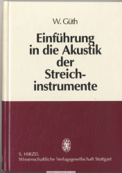 Einführung in die Akustik der Streichinstrumente