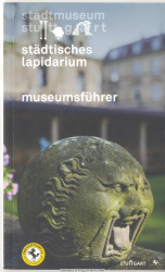 Städtisches Lapidarium : Museumsführer
