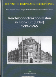Reichsbahndirektion Osten in Frankfurt (Oder) 1919-1945