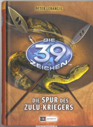 Die 39 Zeichen ; Bd. 7. Die Spur des Zulu-Kriegers