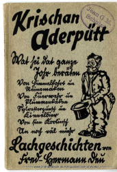 Krischan Aderpütt : Lachgeschichten ; [Niederschrift in vorpommersch’ Platt]