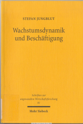 Wachstumsdynamik und Beschäftigung