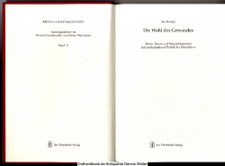 Die Wahl des Gewandes : Mode, Macht und Möglichkeitssinn in Gesellschaft und Politik des Mittelalters